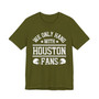 We Only Hang With Houston Fans T-shirt
