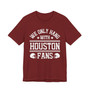 We Only Hang With Houston Fans T-shirt