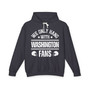 We Only Hang With Washington Fans - Hoodie