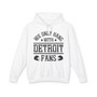 We Only Hang With Detroit Fans - Hoodie