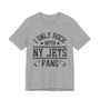 I Only Rock With NY Jets  Fans  T-shirt