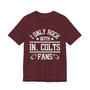 I Only Rock With IN. Colts Fans  T-shirt