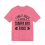 I Only Rock With Tamba Bay Fans  T-shirt