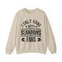 I Only Hang With Seahawks Fans - Sweatshirt