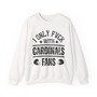 I Only Fuck With Cardinals Fans - Sweatshirt