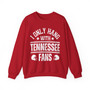 I Only Hang With Tennessee Fans - Sweatshirt
