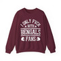 I Only Fuck With Bengals Fans - Sweatshirt