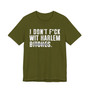 I Don't Fuck Wit Harlem Bitches T-shirt (blurred print)