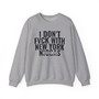 I Don't Fuck With New York Niggas - Sweatshirt (blurred)