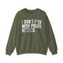 I Don't Fuck With Police Bitches - Sweatshirt Censored 