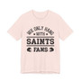 We Only Hang With Saints Fans T-shirt