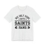 We Only Hang With Saints Fans T-shirt
