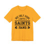 We Only Hang With Saints Fans T-shirt