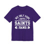 We Only Hang With Saints Fans T-shirt