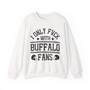 I Only Fuck With Buffalo Fans - Sweatshirt
