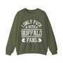 I Only Fuck With Buffalo Fans - Sweatshirt