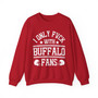 I Only Fuck With Buffalo Fans - Sweatshirt
