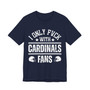 I Only Fuck With Cardinals Fans  T-shirt