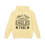 I Only Fuck With Eagles Fans - Hoodie