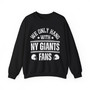 We Only Hang With NY Giants Fans - Sweatshirt