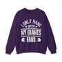 I Only Hang With NY Giants Fans - Sweatshirt