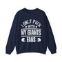 I Only Fuck With NY Giants Fans - Sweatshirt