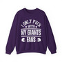 I Only Fuck With NY Giants Fans - Sweatshirt