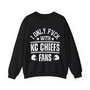 I Only Fuck With KC Chiefs Fans - Sweatshirt