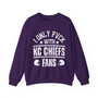 I Only Fuck With KC Chiefs Fans - Sweatshirt