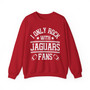 I Only Rock With Jaguars Fans - Sweatshirt