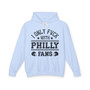 I Only Fuck With Philly Fans - Hoodie