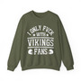 I Only Fuck With Vikings Fans - Sweatshirt