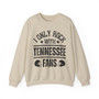 I Only Rock With Tennessee Fans - Sweatshirt