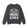 I Only Rock With Tennessee Fans - Sweatshirt