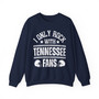 I Only Rock With Tennessee Fans - Sweatshirt