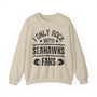 I Only Rock With Seahawks Fans - Sweatshirt