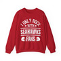I Only Rock With Seahawks Fans - Sweatshirt