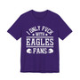 I Only Fuck With Eagles Fans T-shirt
