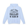 I Only Hang With Dallas Fans - Hoodie