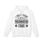 I Only Hang With Washington Fans - Hoodie