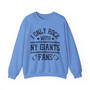 I Only Rock With NY Giants Fans - Sweatshirt