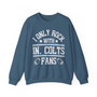 I Only Rock With IN.Colts Fans - Sweatshirt