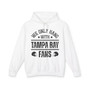We Only Hang With Tampa Bay Fans - Hoodie