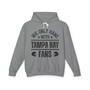We Only Hang With Tampa Bay Fans - Hoodie