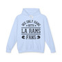 We Only Hang With La Rams Fans - Hoodie