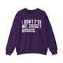 I Don't Fuck Wit Shiesty Bitches  - Sweatshirt (blurred print)