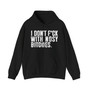 I Don't Fuck With Nosy Bitches - Hoodie (blurred print)