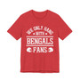 We Only Hang With Bengals Fans T-shirt
