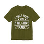 I Only Rock With Falcons Fans  T-shirt