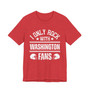 I Only Rock With Washington Fans  T-shirt